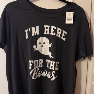 I’m here for the booos tshirt - Size XXL